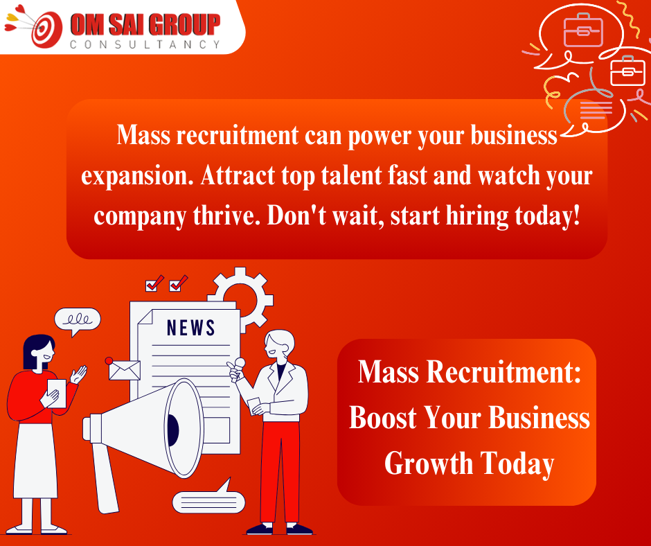 Mass Recruitment For Business Expansion - The Consultant’s Blog: Smart Solutions For Modern Businesses