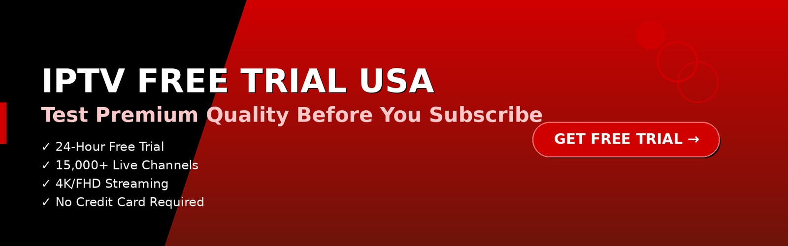 Get 24-Hour IPTV Free Trial in USA