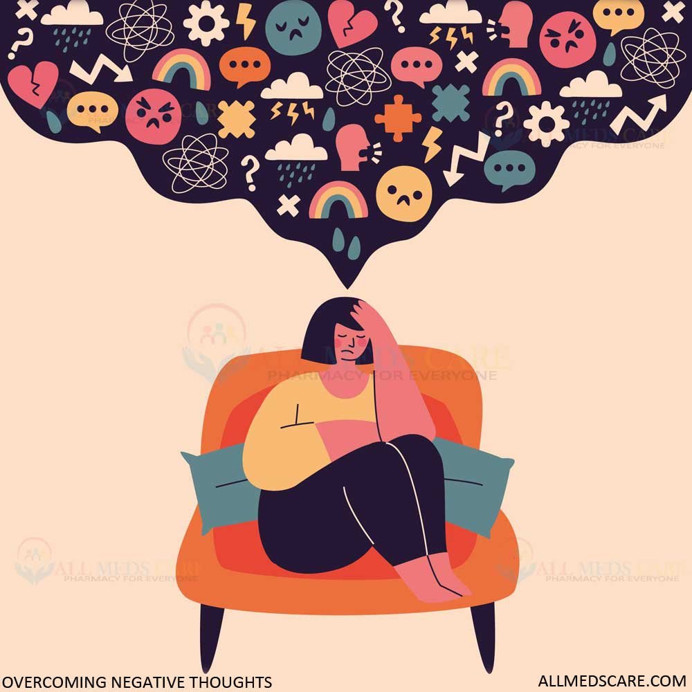 Overcoming Negative Thoughts: A Complete Guide to Positivity - Allmedscare.com
