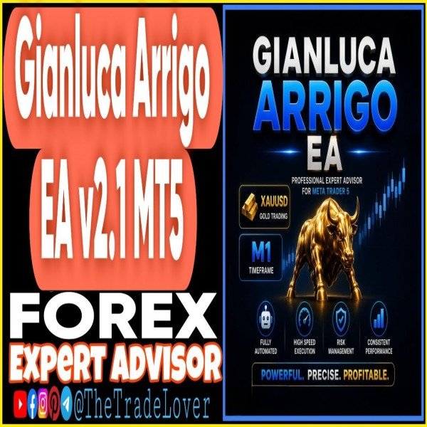 Gianluca Arrigo EA v2.1 MT5 (Works on Build 6061) | Forex Robot | MT5 Expert Advisor - The Trade Lovers