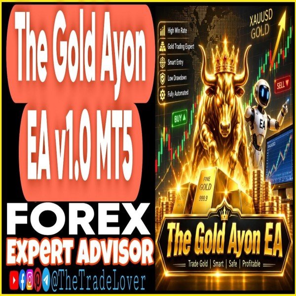 THE GOLD AYON EA v1.0 MT5 (Works on Build 6061) | Forex Robot | MT5 Expert Advisor - The Trade Lovers