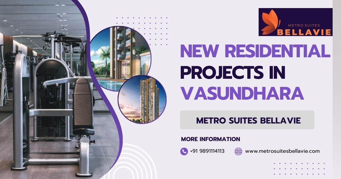 New Residential Projects in Vasundhara - Metro Suites Bellavie