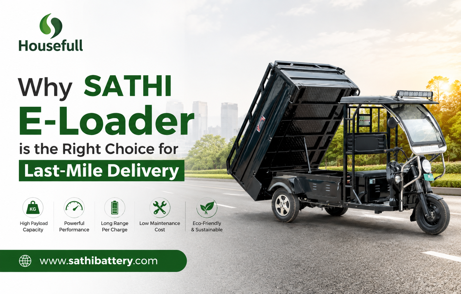 SATHI E-Loader: Best Electric Loader for Last-Mile Delivery