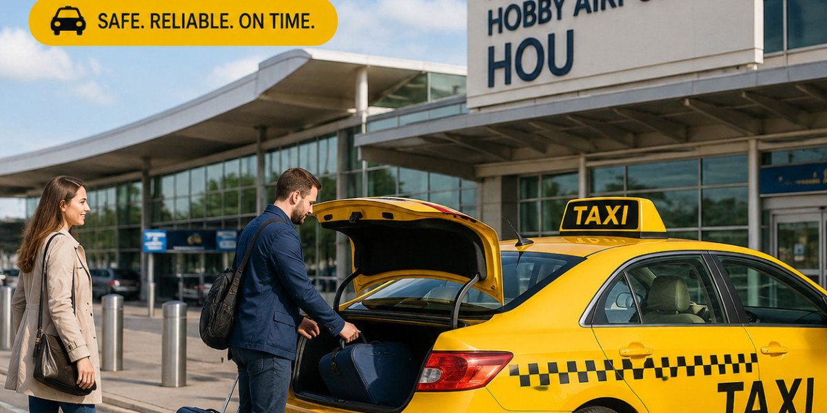 Taxi Transportation at Hobby Airport | Fast & Easy