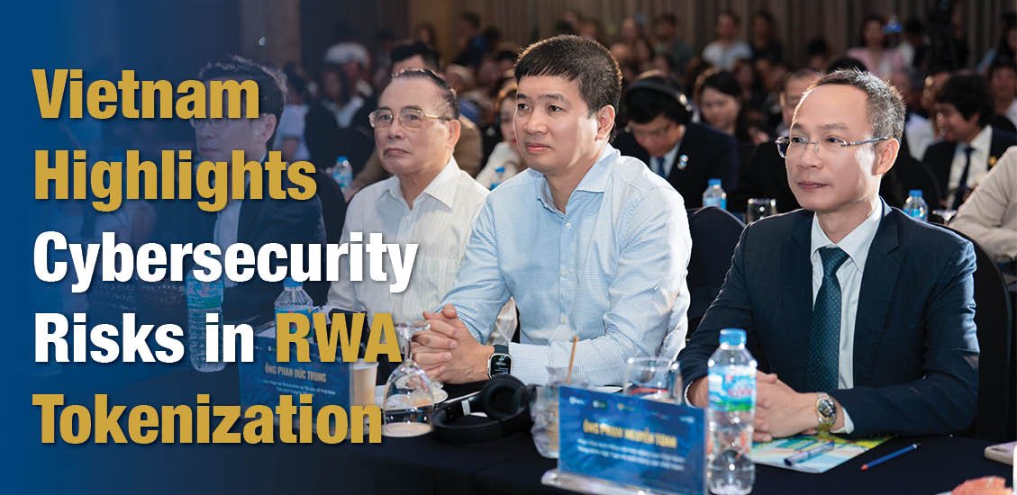 Vietnam Builds Legal Framework for Real Asset Tokenization