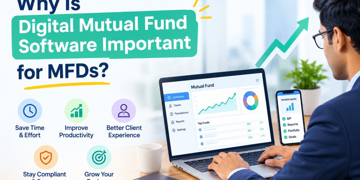 Why Is Digital Mutual Fund Software Important for MFDs?