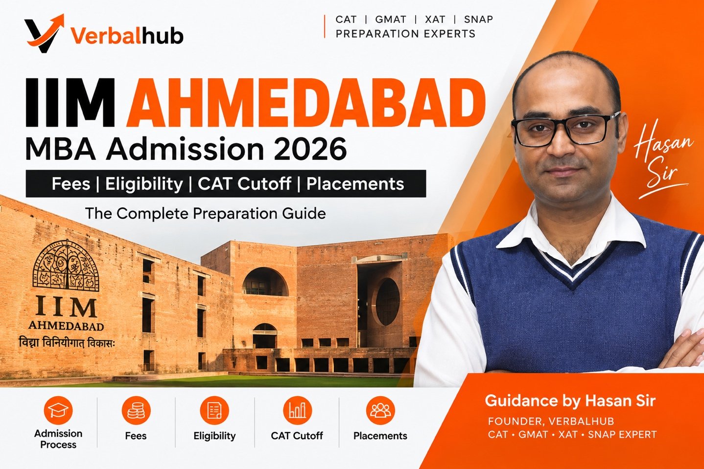 IIM Ahmedabad MBA Admission 2026: Fees, Eligibility & CAT Cutoff | Verbalhub