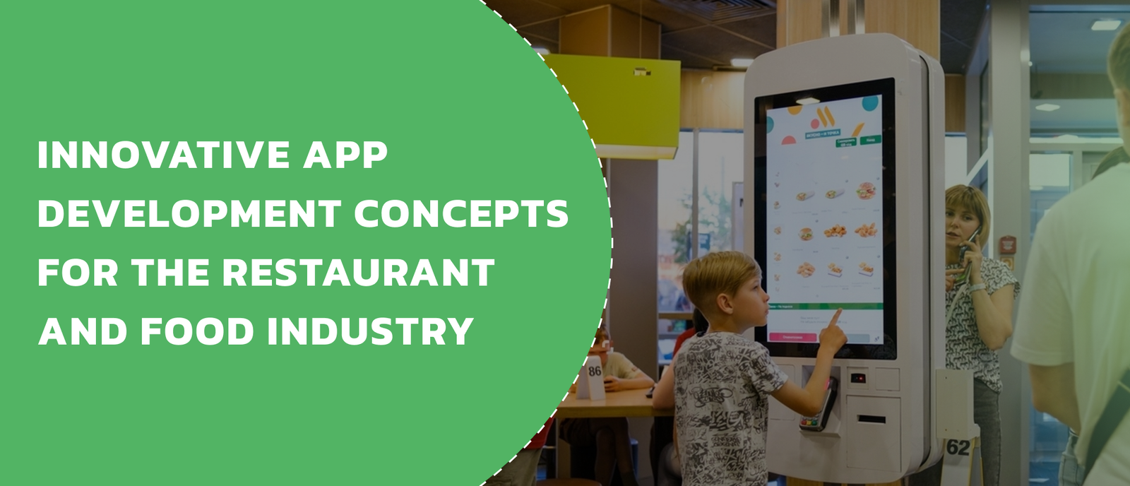 Unique App Development Ideas for Restaurants and Food Industry