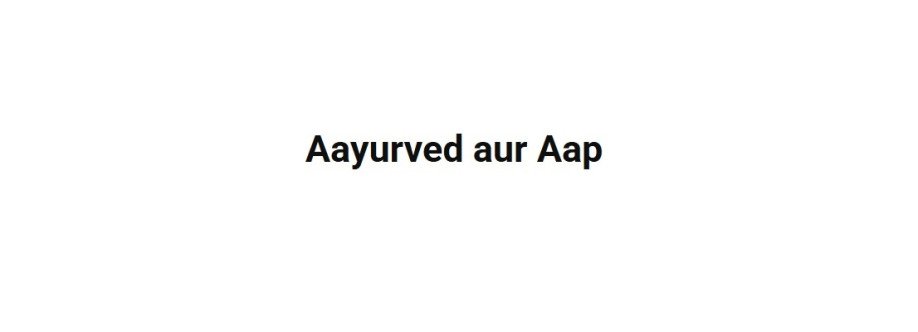 Aayurved aur Aap Cover Image